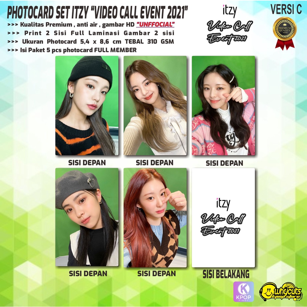 PHOTOCARD SET KPOP PREMIUM ITZY / JAPAN DEBUT SHOWCASE / MAMA AWARD 2021 / VIDEO CALL EVENT 2021 / PRINT 2 SISI LAMINASI 5 PCS