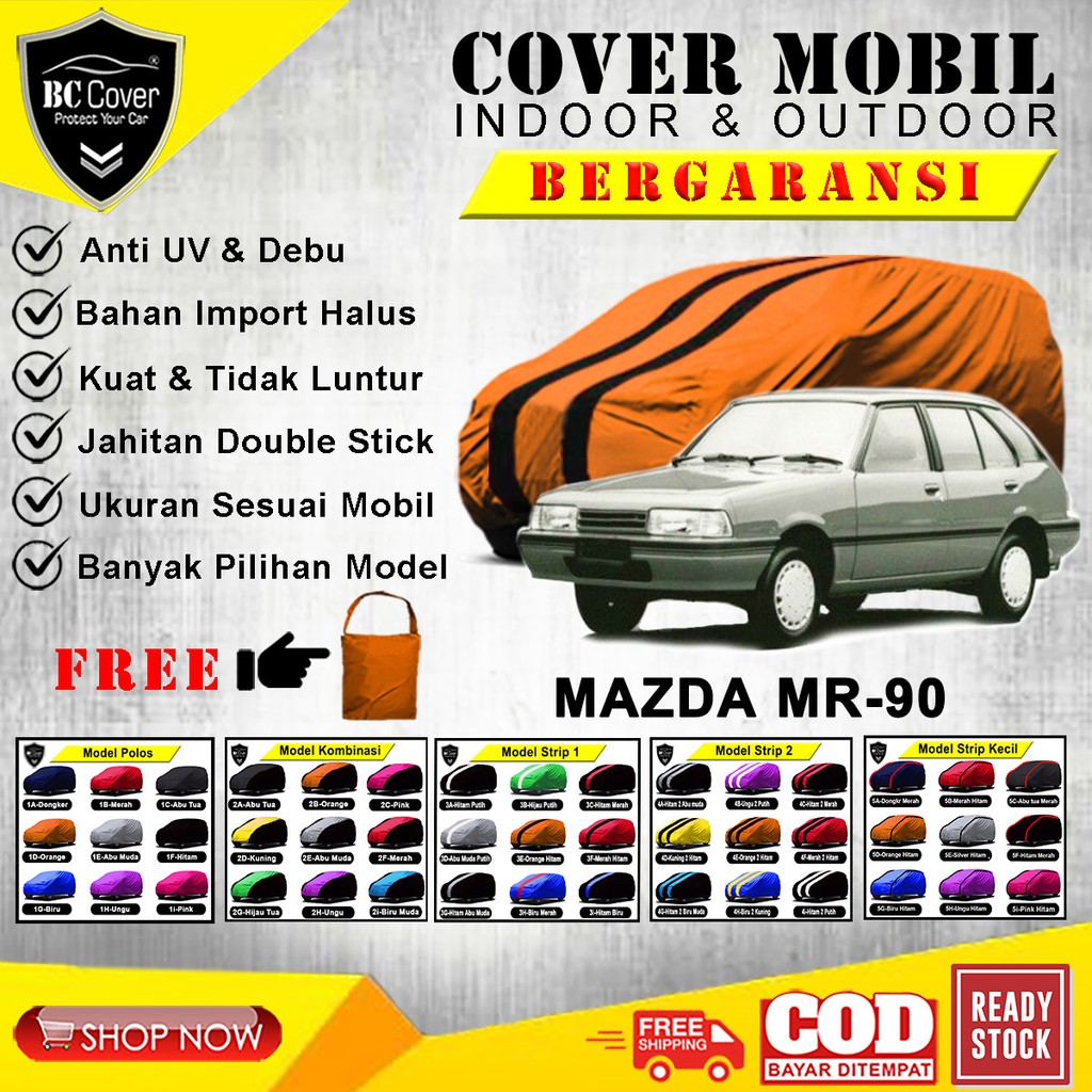 Body Cover Mobil MAZDA MR90 / Sarung Mobil Mazda MR-90 / Selimut Mantel Pelindung Jas Kerudung Mantol Tutup Penutup Mazda MR 90 Outdoor