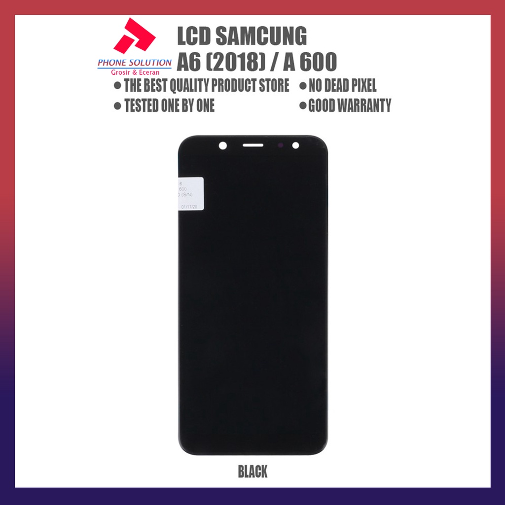 LCD Samsung A6 LCD Samsung A600 2018 OLED 100% Fullset Touchscreen // Supplier LCD Samsung - Garansi 1 Bulan