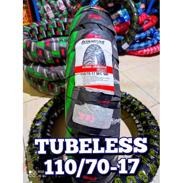 ban motor tubeless kingland 110/70-17 king Januari ban tubles bebek ring 17 ban bison viksion megapr