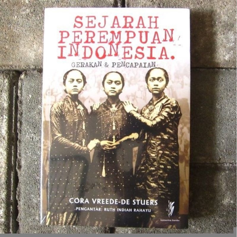 Jual Sejarah Perempuan Indonesia - Cora Vreede Indonesia|Shopee Indonesia