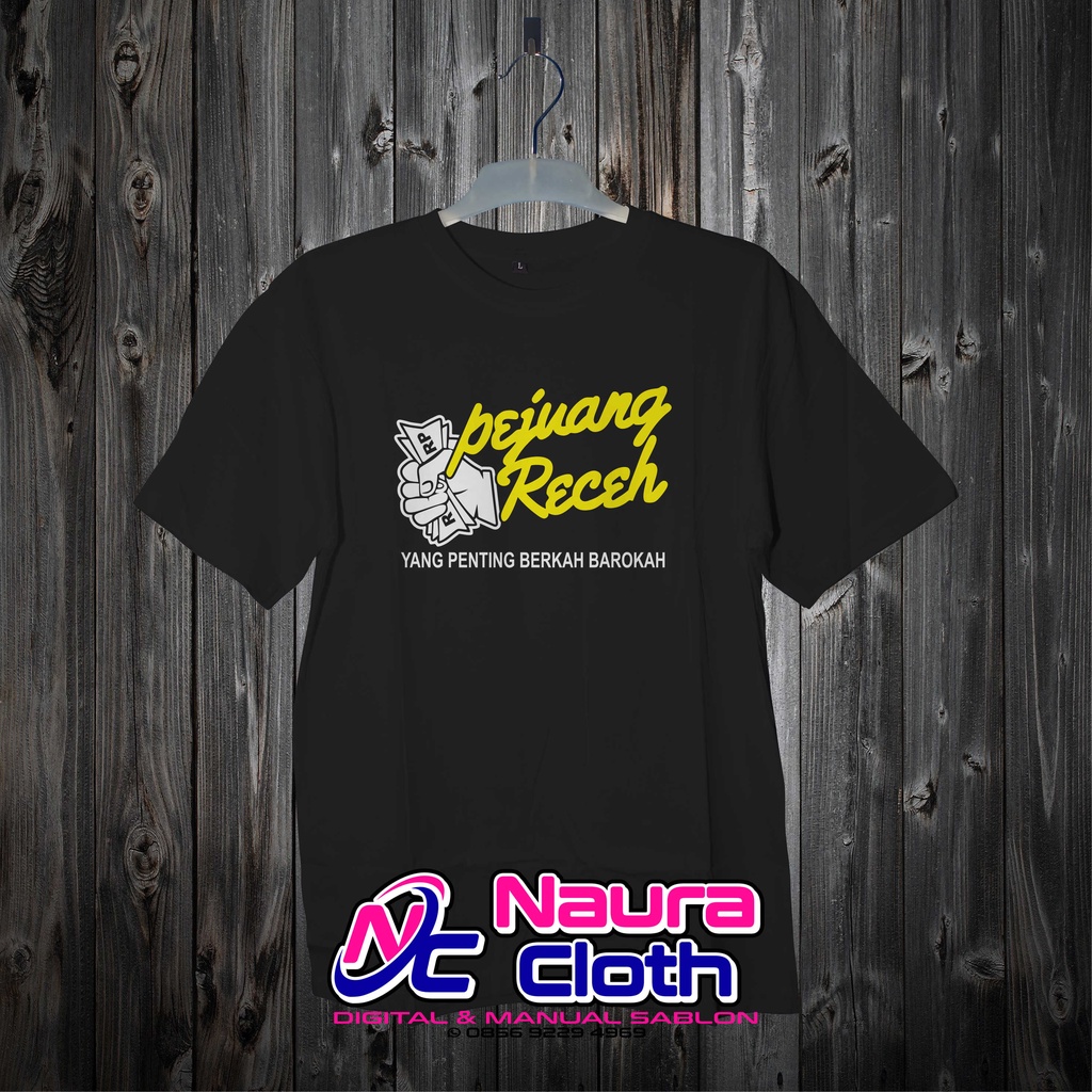 KAOS BAJU DISTRO / PEJUANG RECEH / PEJUANG RUPIAH