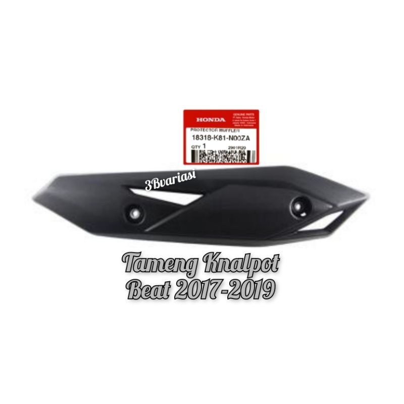 Tutup Tameng Knalpot Honda Motor Beat Fi Esp Beat Street Dll 2017-2019 Model Standar Motor