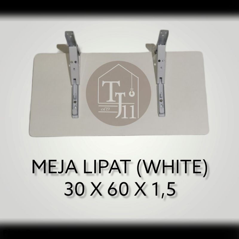 Meja Lipat Fold Bracket Dinding Papan ukuran 30 x 60 x 1,5cm FREE Siku Lipat