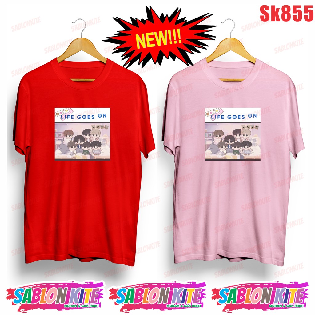 MURAH!!! KAOS KPOP KARTUN LIFE GOES ON SK855 UNISEX ADA 6 WARNA COMBED 30S