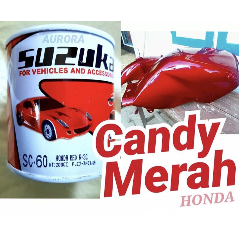 Cat Suzuka SC-60 Honda Red R-3C 200gr Candy Tone Red Candytone Red Candy Merah Transparan Candi Cend
