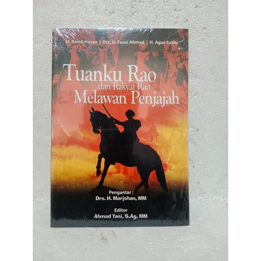 BUKU TUANKU RAO DAN RAKYAT RAO MELAWAN PENJAJAH