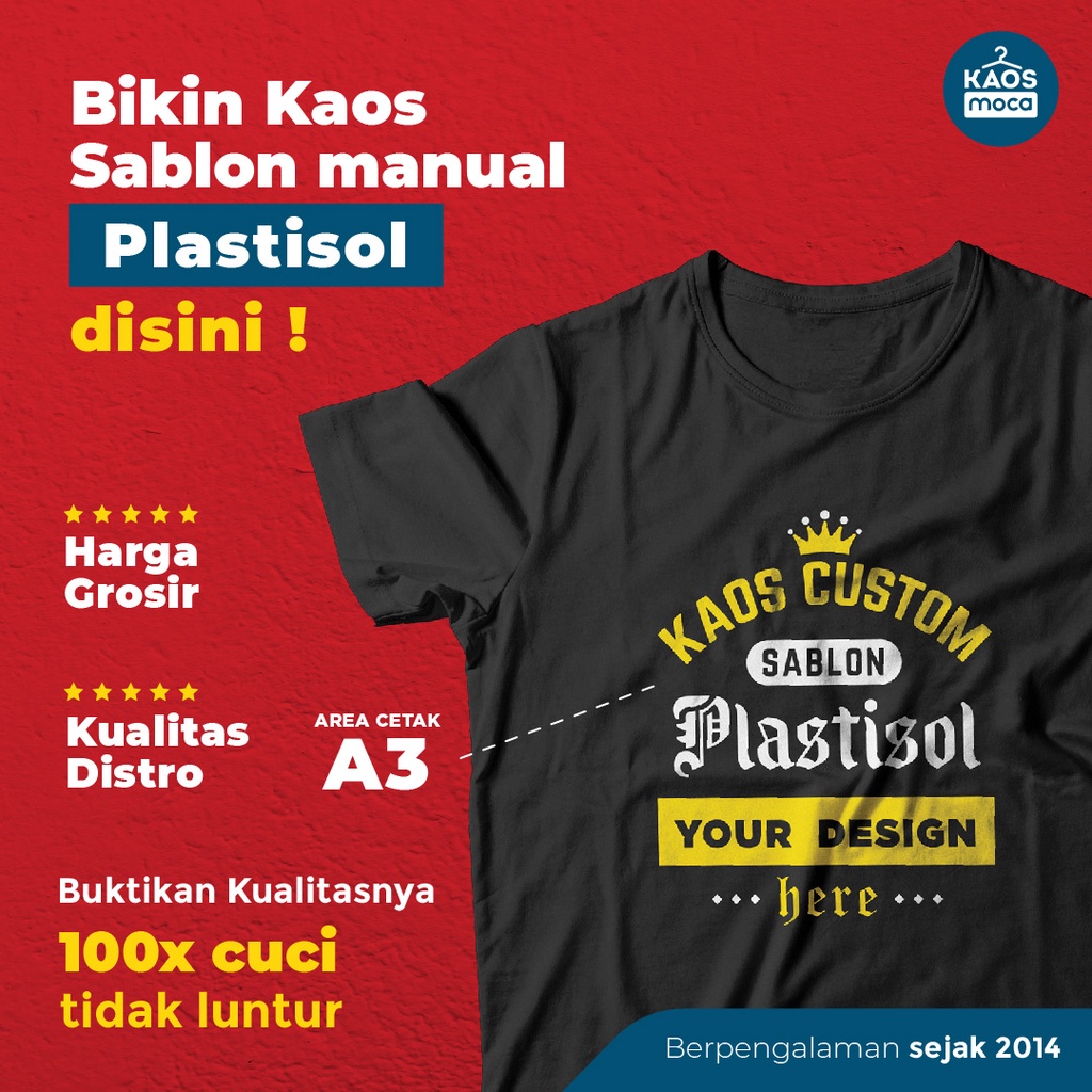 JASA SABLON MANUAL PLASTISOL UKURAN A3