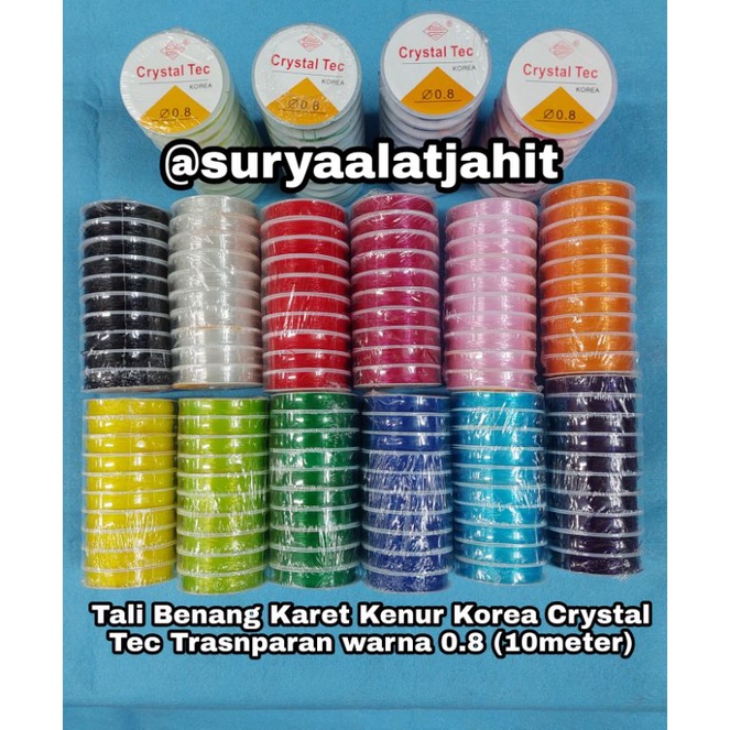 Tali Karet (0.8) 10M Crystal Korea 1rol@10M =rp.2.600/1Rol