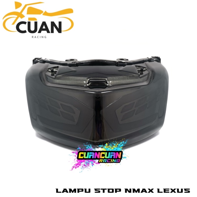 LAMPU STOP LEXUS NMAX OLD 2015-2019 / LAMPU SEN NMAX