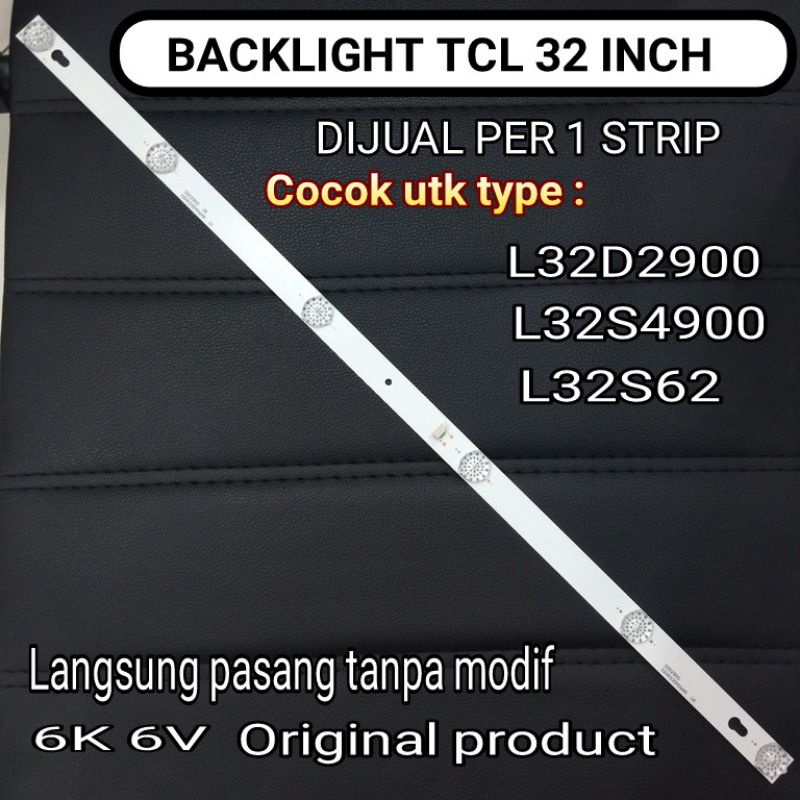 1pcs backlight TCL 32D2900 32S4900 32S62