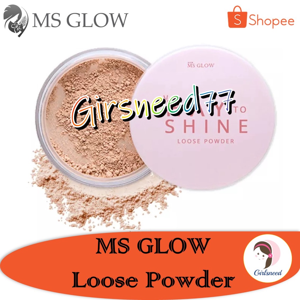 MS Glow Loose Powder Hay To Shine GIRLSNEED77 Bedak Tabur Yang dapat Menghasilkan Makeup Lebih Natural