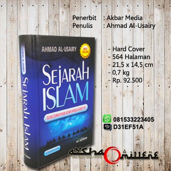 Sejarah Islam Sejak Zaman Nabi Adam Hingga Abad Xx Shopee Indonesia