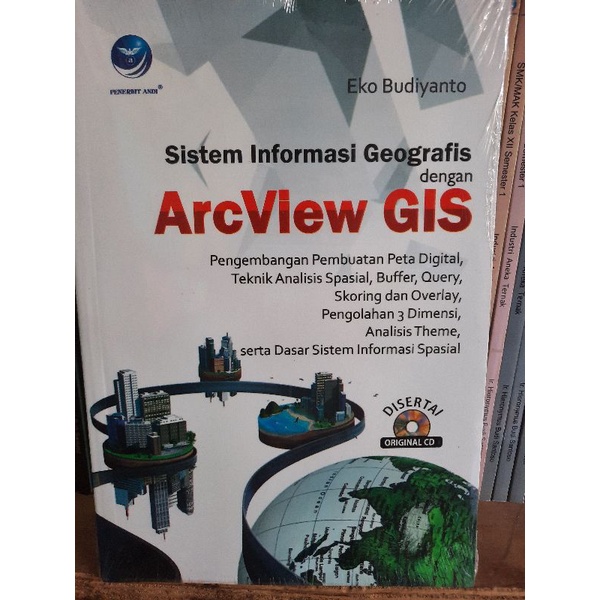 Jual Buku Sistem Informasi Geografis Dengan Arcview GIS Eko Budiyanto Andi Offset Shopee Indonesia