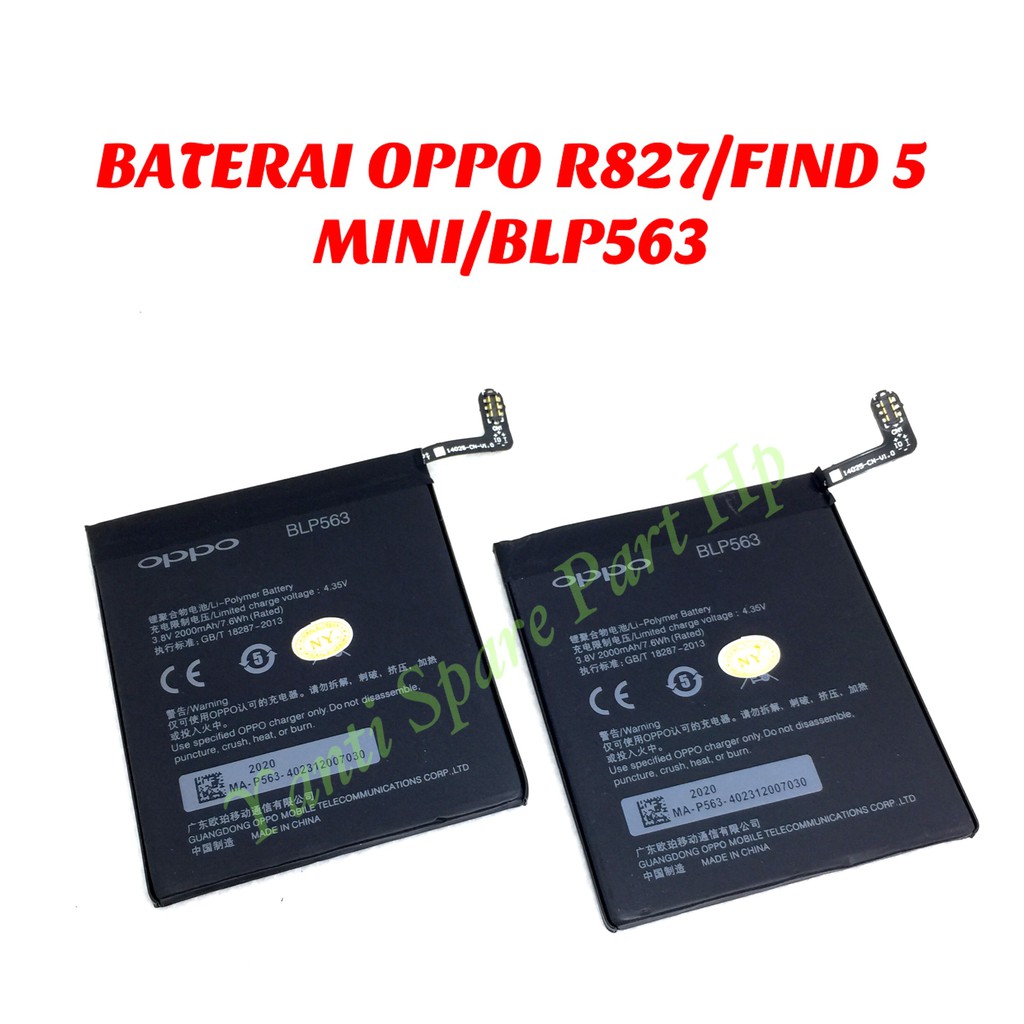 Baterai Oppo Find 5 Mini R827 BLP563 Original New