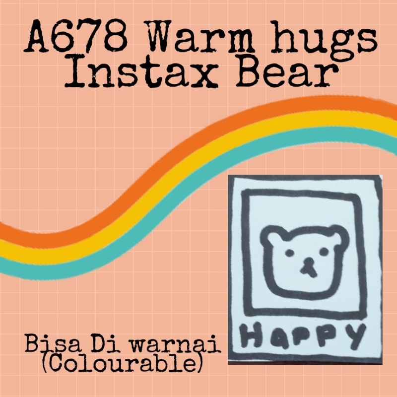 

A678 Warm Hugs Instax Bear Big sticker special bisa di warnai