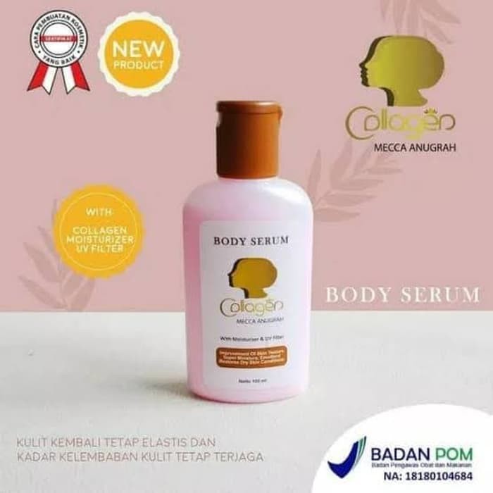 BODY SERUM COLLAGEN MECCA ANUGRAH/ BODY SERUM PEMUTIH TUBUH CV MECCA ANUGRAH