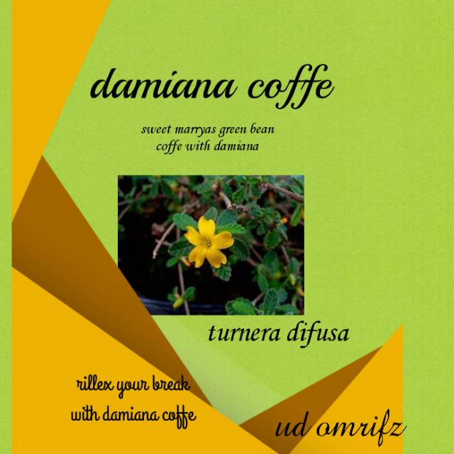 Damiana coffe penyubur