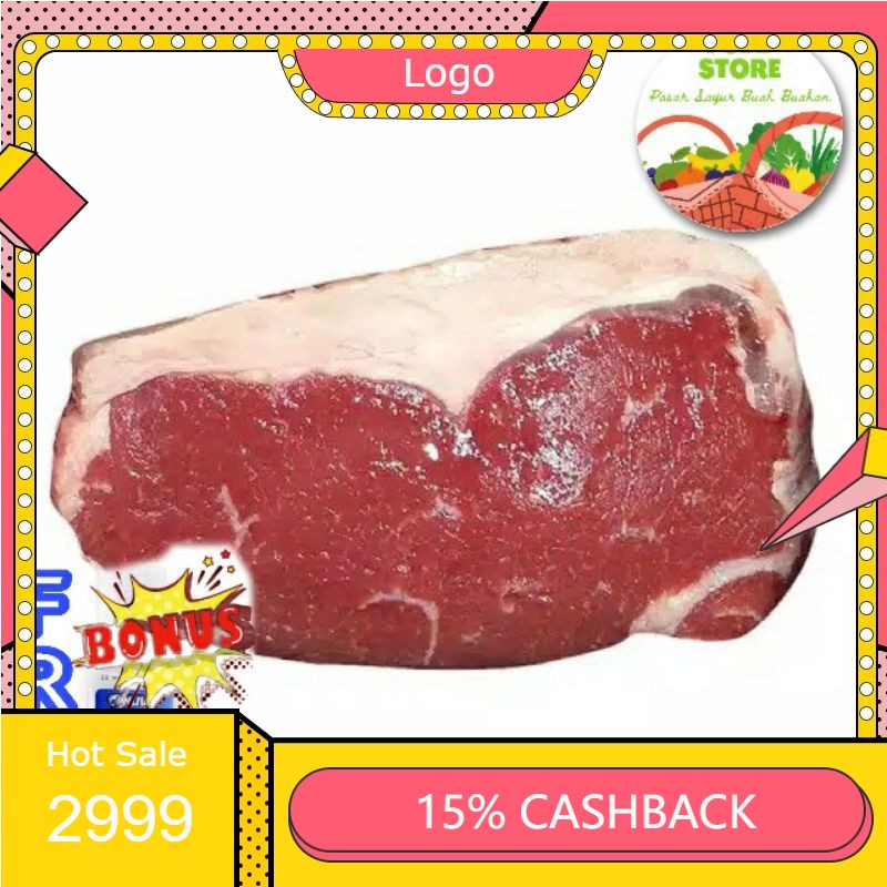 

RENGKEK SURABAYA - Daging Sapi Has lulur Luar / Sirloin Segar