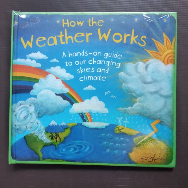 HOW THE WEATHER WORKS (NEW)