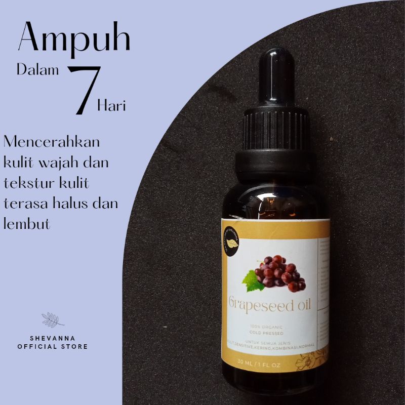 GRAPE SEED OIL (extract minyak biji anggur) face oil/ serum kulit kencang dan awet muda/kulit halus/pelembab tanpa menyumbat pori-pori/memudarkan kantung mata/mengatasi jerawat/ 100% organic cold pressed sea nature