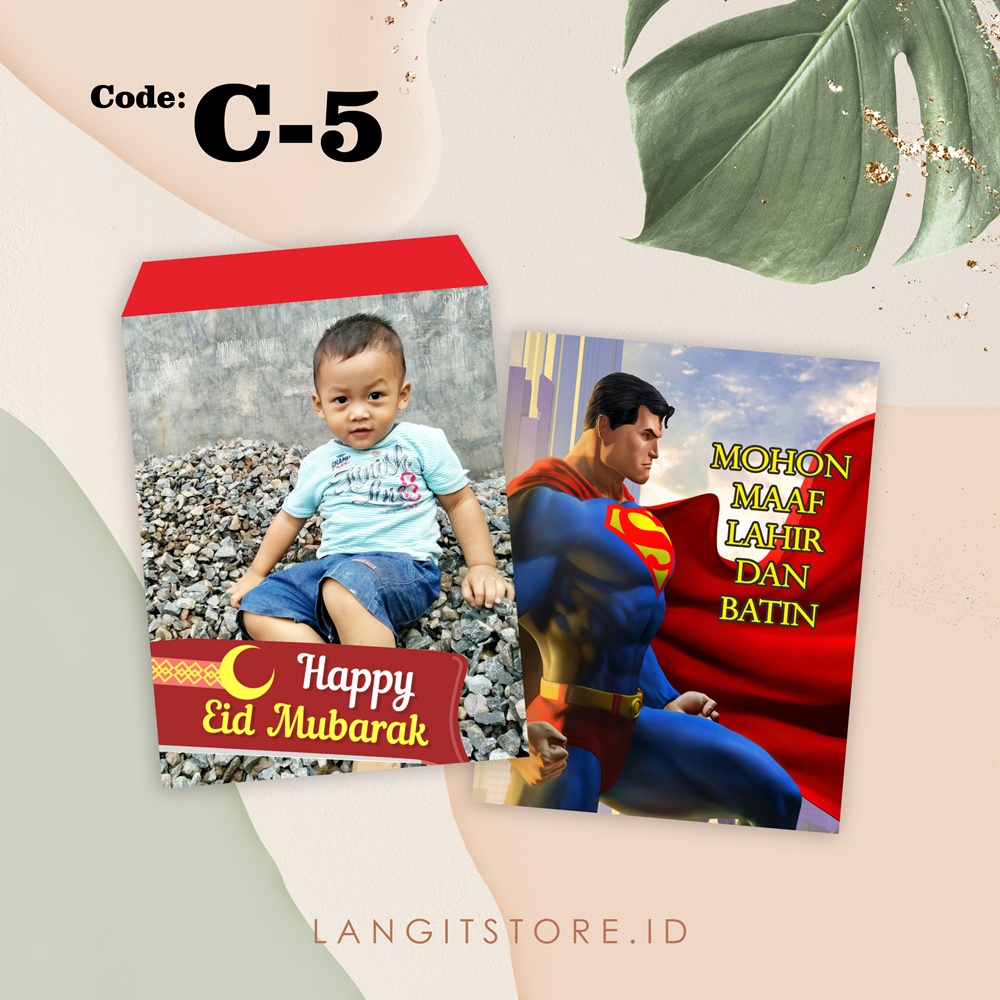 

C-5 AMPLOP LEBARAN / AMPLOP FOTO / AMPLOP CUSTOM / AMPLOP UNIK / ANGPAO LEBARAN / AMPLOP LUCU