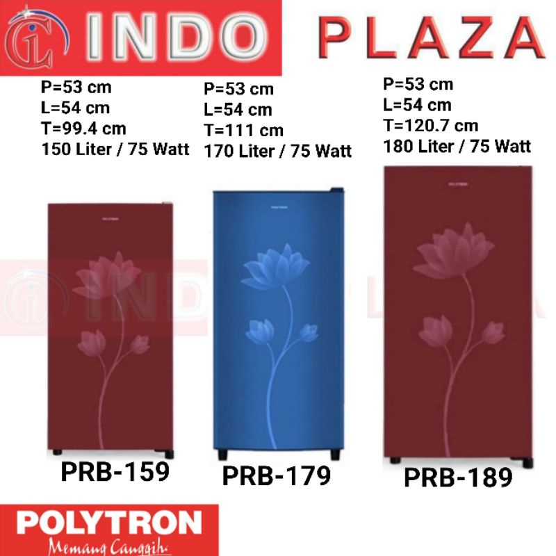 KULKAS POLYTRON 1 PINTU PRB-159 / 179 / 189 (KHUSUS MEDAN)