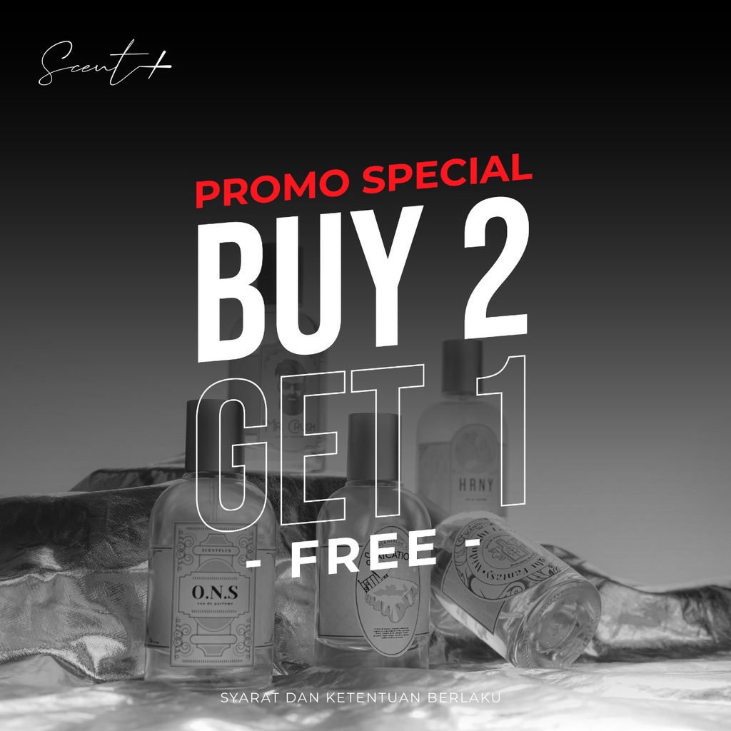 Scentplus Parfume Spesial Edtion Buy 2 Get 1 free ONS 10ML