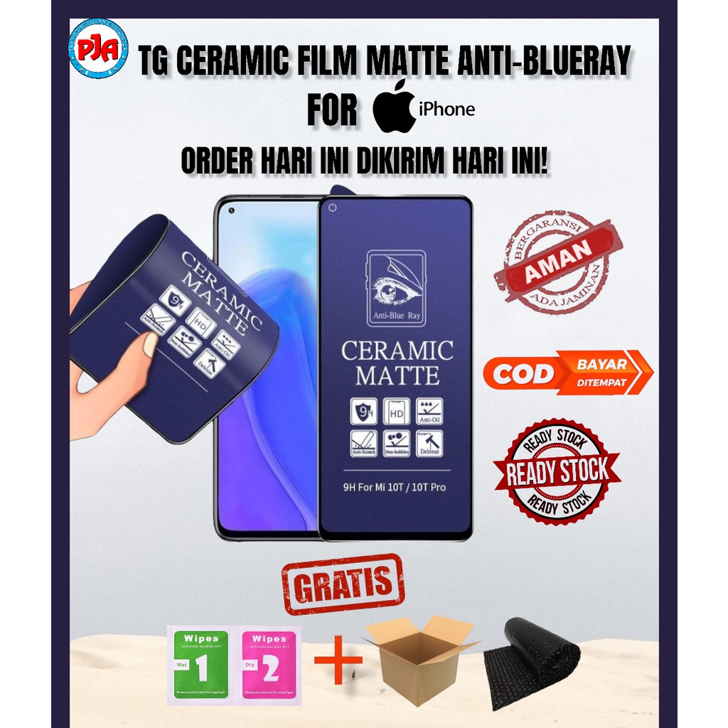 Tempered Glass TG Blue Ray Ceramic Film Matte Anti Blue Iphone 6+ 7+ 8+ 11 Xs Max