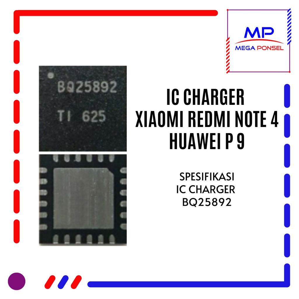 IC Charger Xiaomi Redmi Note 4 / Huawei P 9 / BQ25892