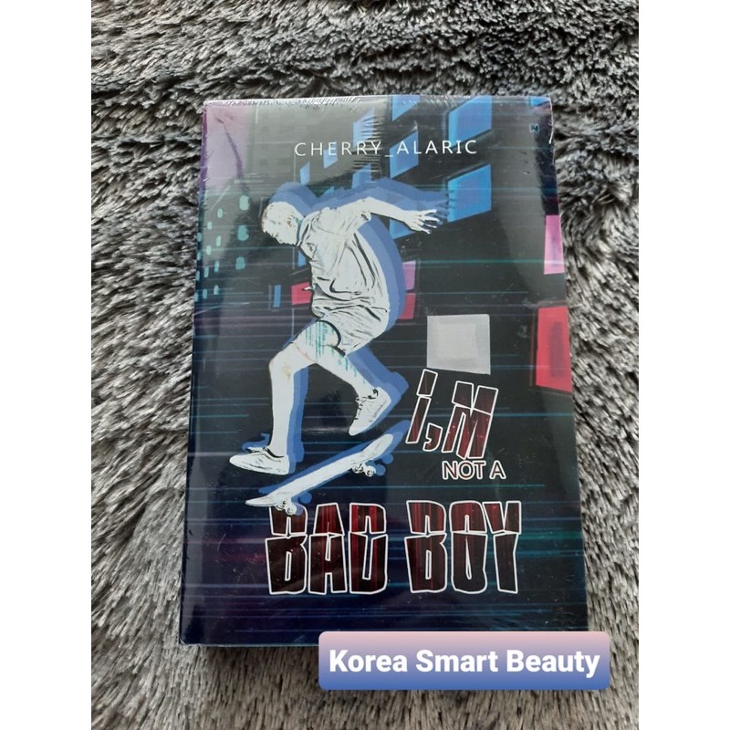Novel I’m Not A Bad Boy - Cherry Alaric
