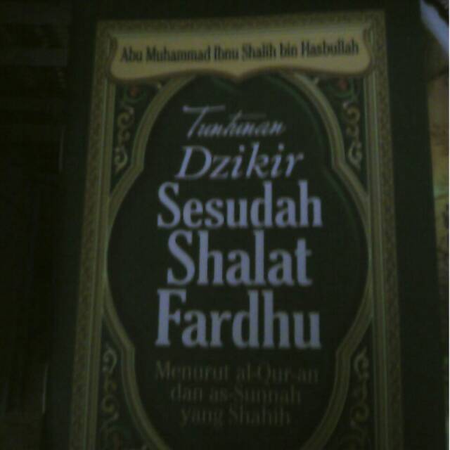 Jual Tuntunan Zikir Sesudah Sholat Fardhu Shopee Indonesia