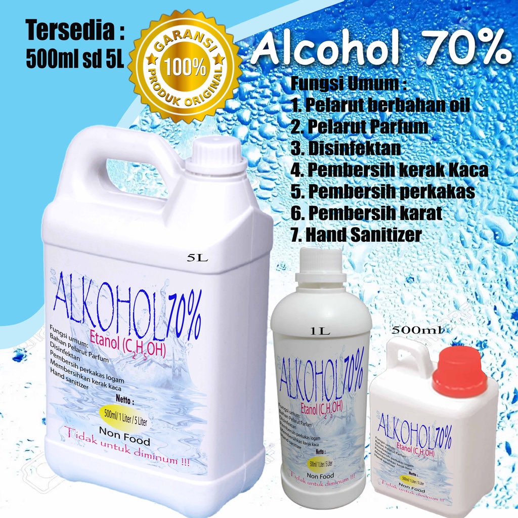 alkohol 70% Etanol Teknis untuk membersihkan benda atau hand sanitizer sudah ada izin edar resmi by Oke sabun suplayer