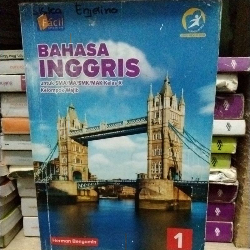 Bahasa Inggris Kelas X / 10 / 1 SMA  Edisi Revisi 2016