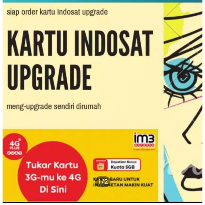 Jual kartu upgrade indosat (IM3/mentari) jaringan 3G menjadi 4G