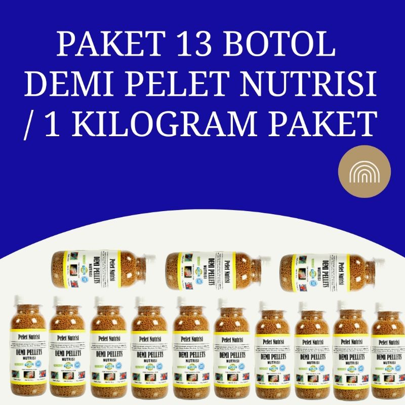 Paket 13 botoL Demi Pellets Nutrisi khusus ekpedisi kargo