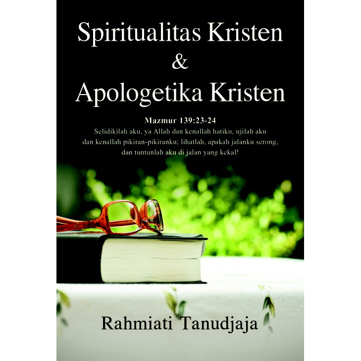 Buku Spiritualitas Kristen dan Apologetika Kristen