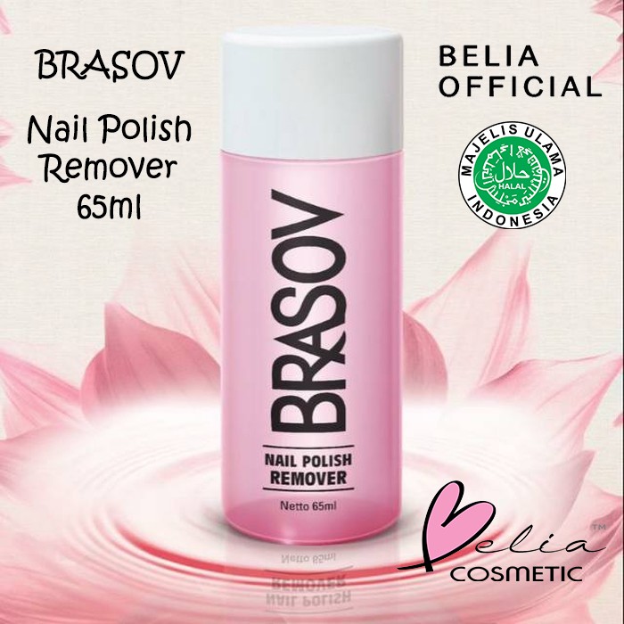 ❤ BELIA ❤ BRASOV Nail Polish Remover 65ml Original BPOM Halal (Aseton Penghapus Kutek cat kuku)