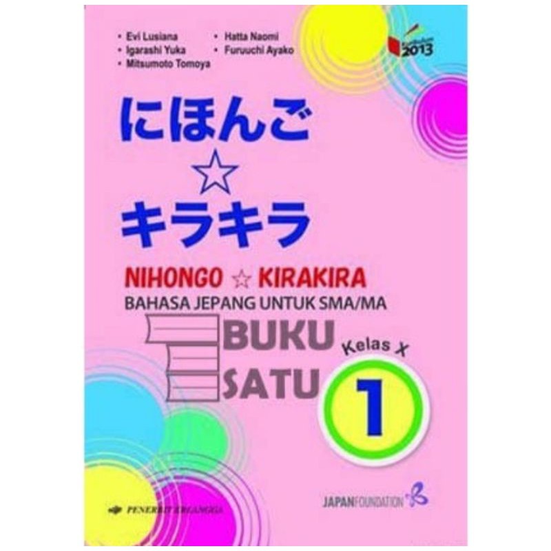 ORI buku teks bahasa Jepang k13 nihongo kira kira penerbit Erlangga kelas 10 edisi revisi terbaru