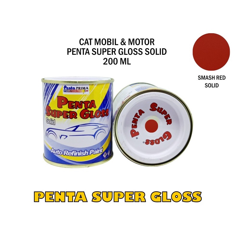 CAT PENTA SMASH RED 200 gram - cat penta merah - cat motor merah - cat penta super gloss merah - cat mobil merah