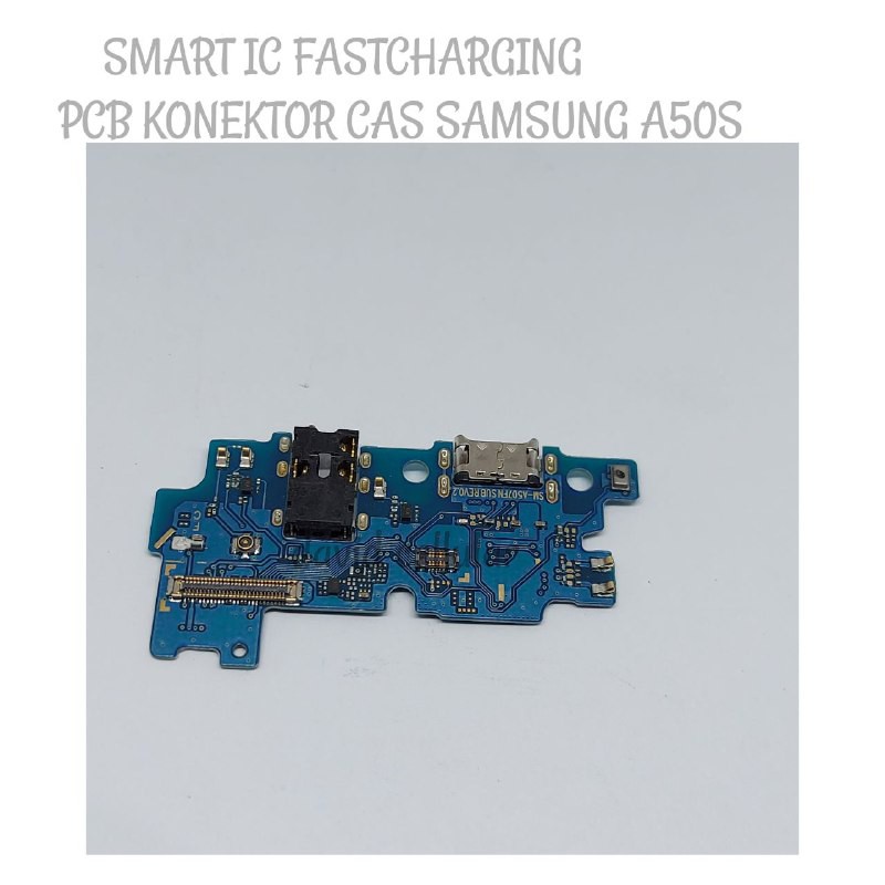 FLEKSIBEL KONEKTOR CAS PCB SAMSUNG A50S