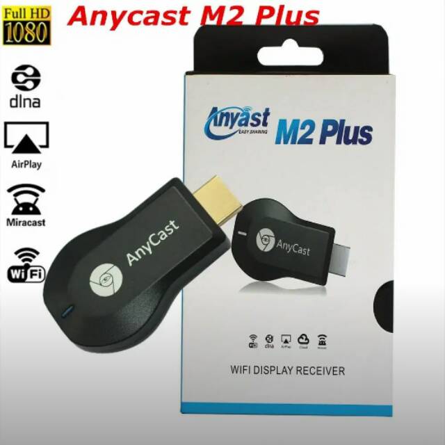 Anycast M2 plus