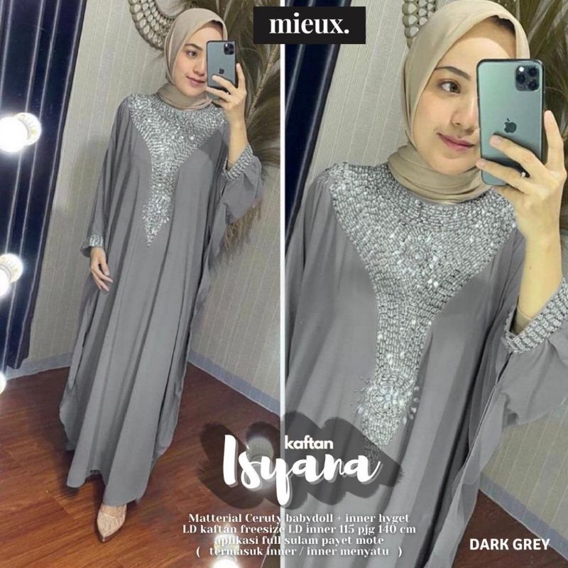 ISYANA KAFTAN GAMIS JUMBO PAYET MEWAH CHLOE AGATHA TIFFANY KAFTAN Original By Mieux Leyluz.id Baju B