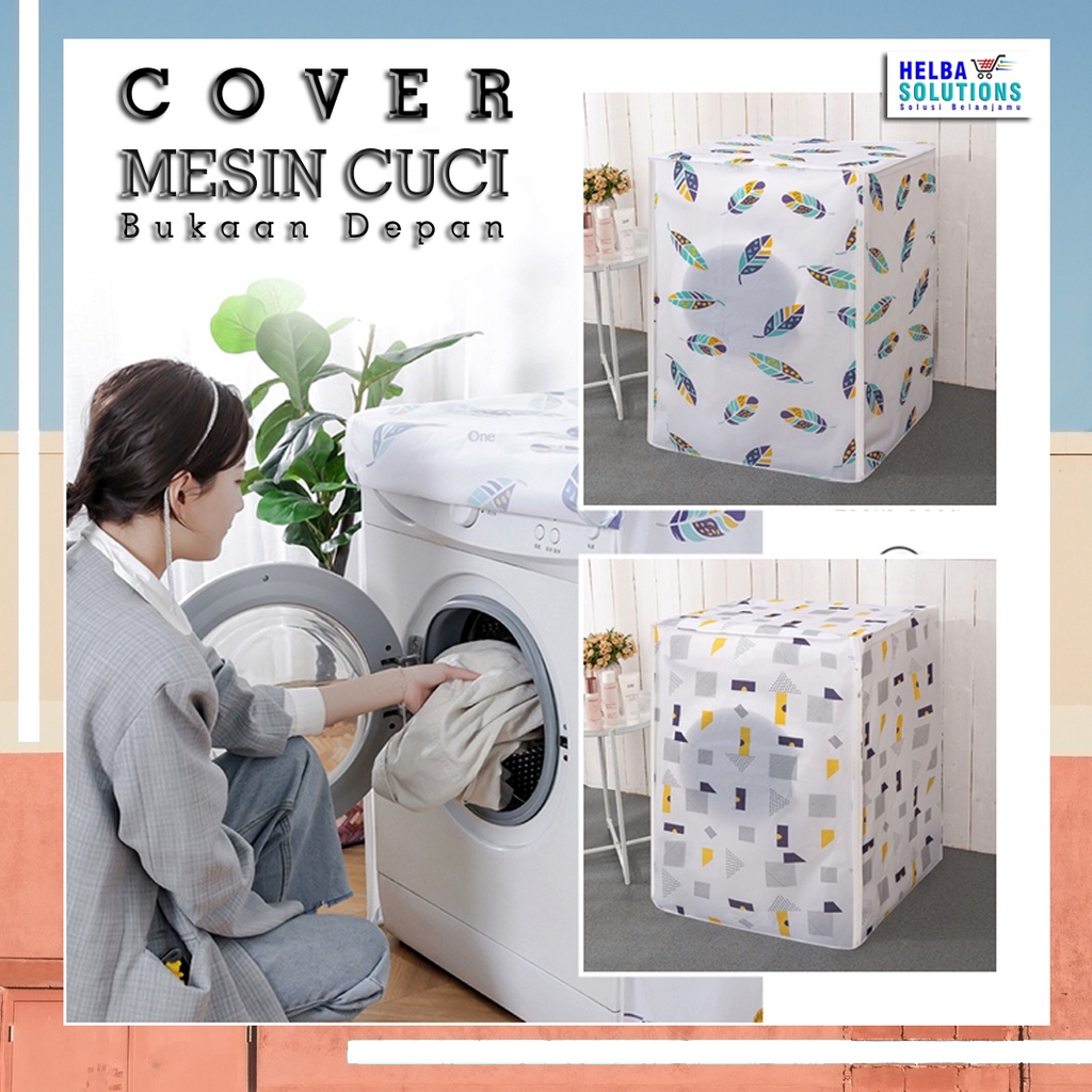 Cover Penutup Mesin Cuci Bukaan Depan Peva Anti Air Washing Machine Cover