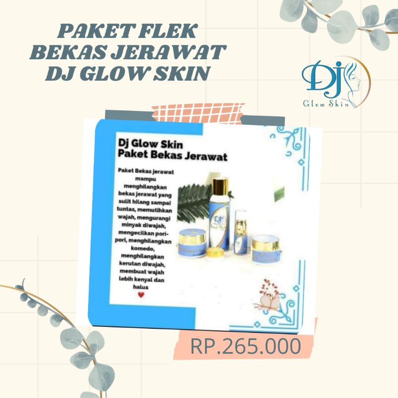 DJ GLOW SKIN PAKET FLEK Bekas Jerawat (Paket Kusam +Vr2) Dj Glow Skin