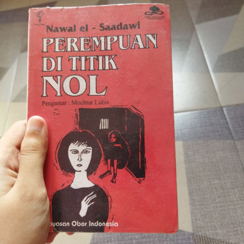 Perempuan di titik nol - Nawal el-Saadawi (buku bacaan/novel bekas)