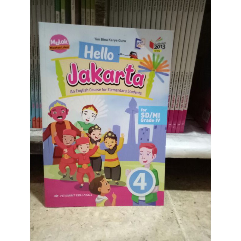 Hello Jakarta kelas 4 SD Erlangga