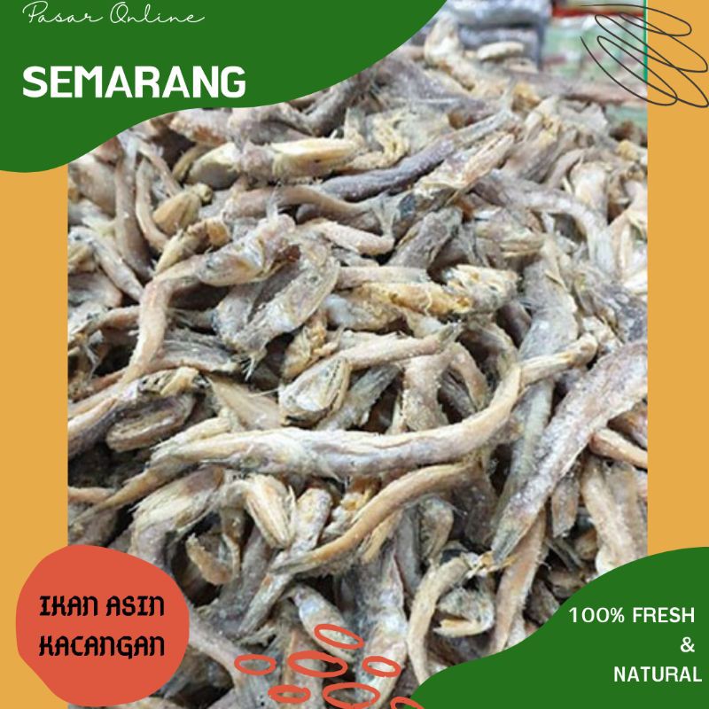 

Ikan Asin Kacangan / Gereh Kacangan / Belanja Semarang murah / Grosir Murah Semarang / Lauk Pauk