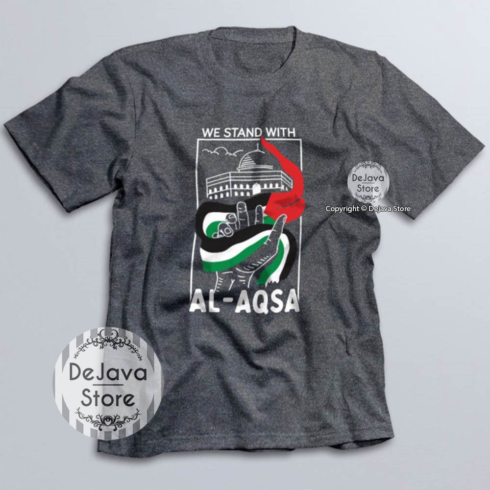 Kaos Dakwah Islami Palestina We Stand With Al Aqsa Palestine Baju Distro Santri Muslim Tshirt - 8184-ABU MISTY