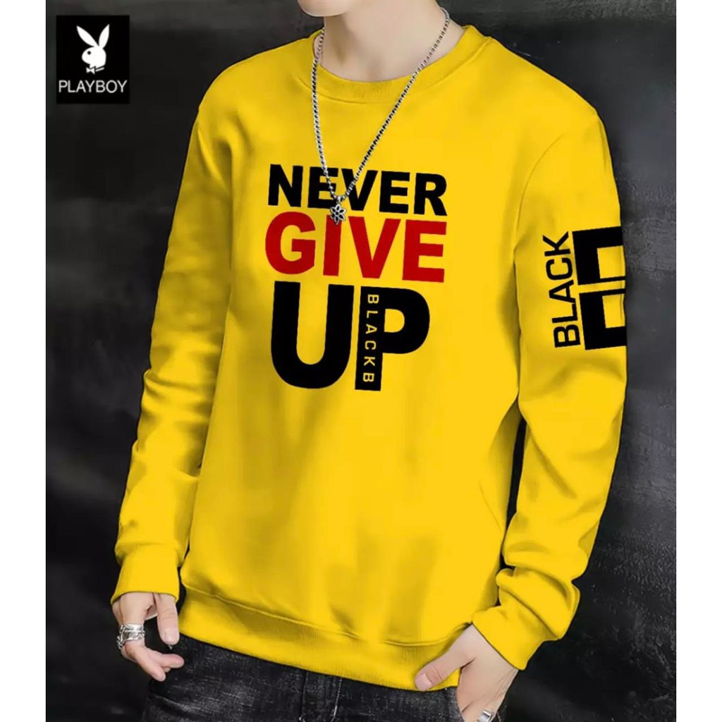 KAOS PRIA LENGAN PANJANG NEVER GIVE UP SWEATER ENAK DIPAKAI TAMPILAN KEREN